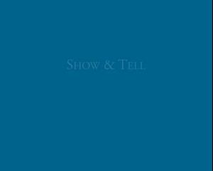 Show & Tell