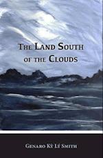 The Land South of the Clouds