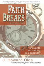 Faith Breaks, Volume 2