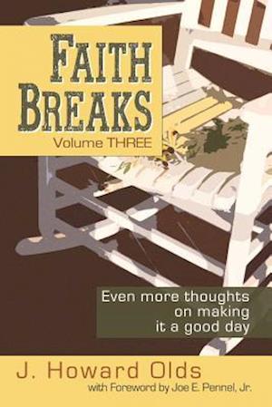 Faith Breaks, Volume 3