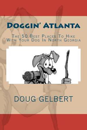 Doggin' Atlanta