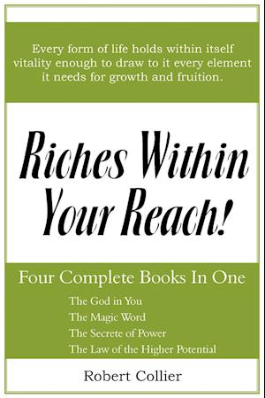 Riches Within Your Reach