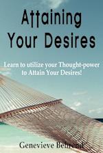 Attaining Your Desires