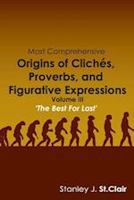 Most Comprehensive Origins of Cliches, Proverbs and Figurative Expressions