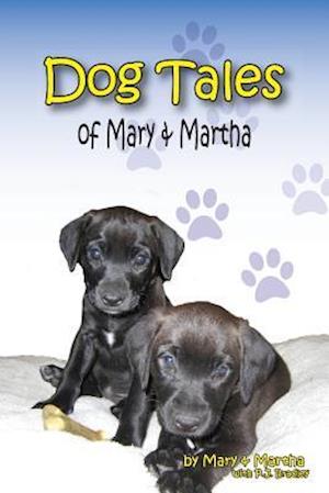 Dog Tales of Mary and Martha