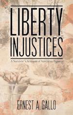 Liberty Injustices