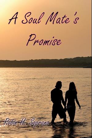 A Soul Mate's Promise