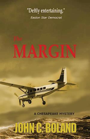 The Margin: A Chesapeake Mystery