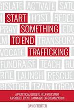 Start Something to End Trafficking