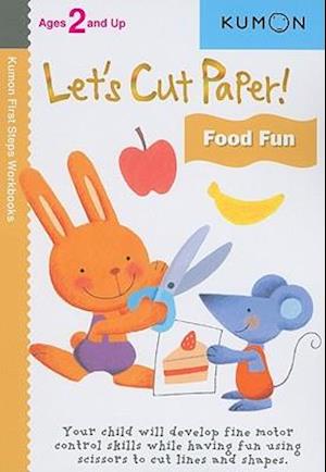 Let's Cut Paper! Food Fun