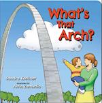 What's That Arch?