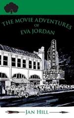 The Movie Adventures of Eva Jordan 