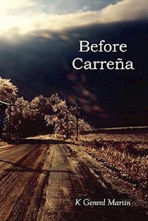 Before Carrena