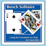 Bench Solitaire: Using the Foundation for Help 