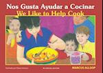 Allsop, M: We Like to Help Cook - Spanish / English Edition
