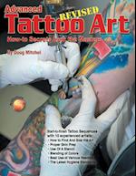 Advanced Tattoo Art Revised