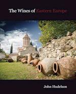 The Wines of Eastern Europe
