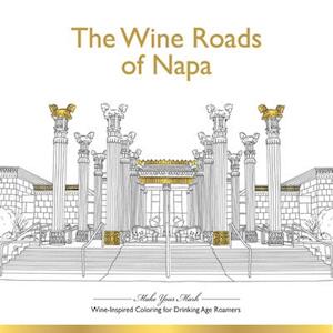 The Wine Roads of Napa