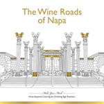 The Wine Roads of Napa