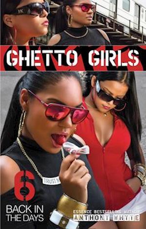 Ghetto Girls 6