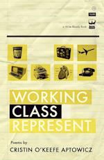 Working Class Represent