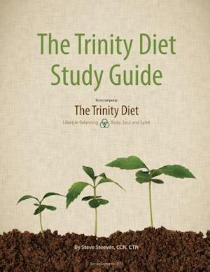 The Trinity Diet Study Guide