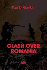 Clash Over Romania, Vol. II. British and American Policies Toward Romania