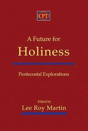 A Future for Holiness