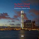 The New Heart of Hong Kong