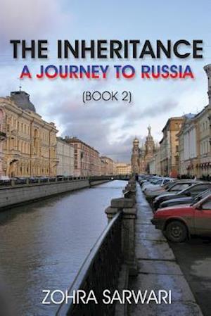 The Inheritance: A Journey to Russia (Book 2)