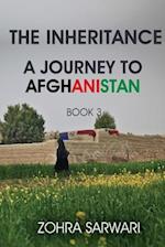 The Inheritance: A Journey to Afghanistan (Book 3) 