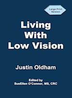 Living With Low Vision 