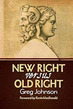 New Right vs. Old Right