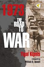 Kipnis, Y: 1973: The Road to War