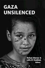 Alareer, R: Gaza Unsilenced