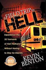 A Field Trip to Hell 