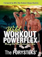 Wild Workout Powerflex: Bring Out the Animal in You 