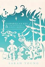 Gasparilla's Key & the Revenge of the Purple Mermaid