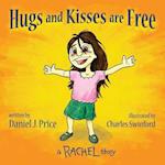 Hugs and Kisses Are Free