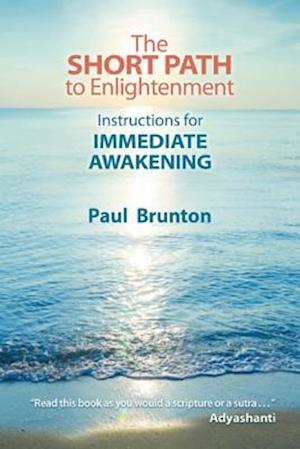 The Short Path to Enlightenment