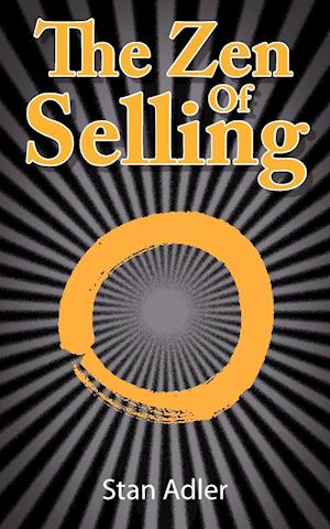 The Zen of Selling