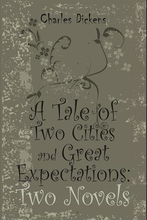 A Tale of Two Cities and Great Expectations