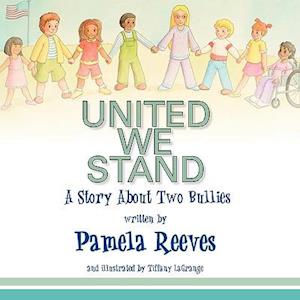 United We Stand, a Story about Two Bullies