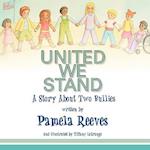 United We Stand, a Story about Two Bullies