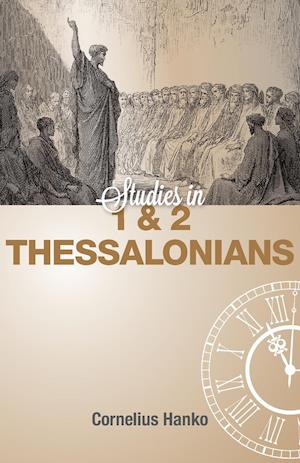 Studies in 1 and 2 Thessalonians