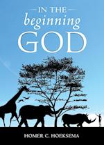 In the Beginning God 