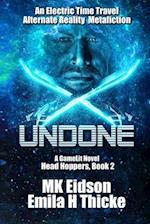 Undone: A GameLit Novel 