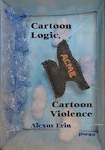 Cartoon Logic, Cartoon Violence