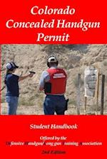 Colorado Concealed Handgun Permit - 2nd edition