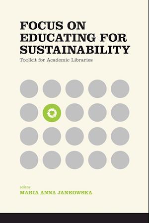 Focus on Educating for Sustainability